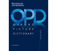 Oxford Picture Dictionary: Low Beginning Workbook