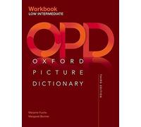 Oxford Picture Dictionary: Low Intermediate Workbook