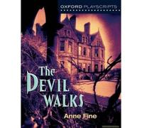 Oxford Playscripts: The Devil Walks