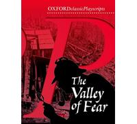 Oxford Playscripts: The Valley Of Fear