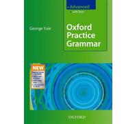 Oxford Practice Grammar. Advanced Student's Book with Tests and