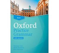 Oxford Practice Grammar Basic With Answers Revised Edition 2019 - [Livre en VO] Coe, Harrison, Patterson (Auteur)
