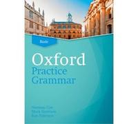 Oxford Practice Grammar Basic Without Answers Revised Edition 2019 - [Livre en VO] Coe, Harrison, Patterson (Auteur)