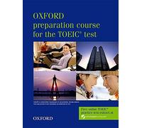 Oxford preparation course for the TOEIC test 2007 student's book