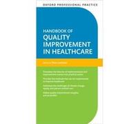 Handbook of Quality Improvement in Healthcare