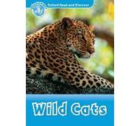 Oxford Read and Discover 1 : Chats sauvages