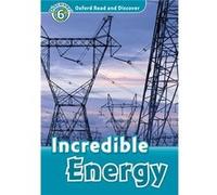 Oxford Read and Discover – Niveau 6 : Énergie incroyable – Pack audio MP3