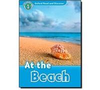 Oxford Read and Discover: Level 1: At the Beach Unknown (Auteur)