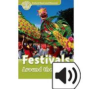 Oxford Read And Discover: Level 3: Festivals Around The World Audio Pack