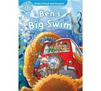 Oxford Read And Imagine 1. Bens Big Swim Mp3 Pack. Unkown (Auteur)