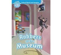 Oxford University Press – Oxford Read and Imagine: Niveau 1 – Robbers At the Museum – Pack audio