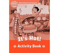 Oxford Read and Imagine: Beginner: It's Hot! Activity Book