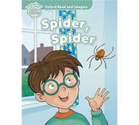 Oxford Read and Imagine – Early Starter : Spider, Spider – Oxford University Press