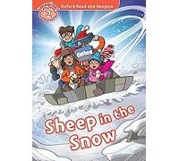 Oxford Read And Imagine: Level 2. Sheep In The Snow Audio Pack