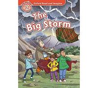 Oxford Read And Imagine: Level 2. The Big Storm Audio Pack
