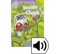 Oxford Read And Imagine: Level 4. Inside Clunk Audio Pack