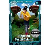 Oxford Read and Imagine: Level 6: Hope on Turtle Island Audio Pack