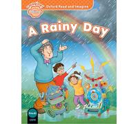 Oxford Read & Imagine – Niveau débutant : A Rainy Day – Oxford University Press