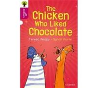 Oxford Reading Tree All Stars Oxford Level 10 The Chicken Who Liked Chocolate - Teresa Heapy - Oxford University Press - Livre en Anglais - Paperback Teresa HeapyTeresa Heapy (Auteur)