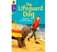 Oxford Reading Tree All Stars: Oxford Level 11: The Lifeguard Dog