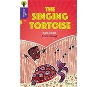 Oxford Reading Tree All Stars Oxford Level 11 The Singing Tortoise - Kate Scott - Oxford University Press - Livre en Anglais - Paperback Kate ScottKate Scott (Auteur)