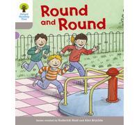 Oxford Reading Tree Biff, Chip And Kipper Stories Decode And Develop: Level 1: Round And Round