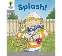 Oxford Reading Tree Biff, Chip and Kipper Stories Decode and Develop: Level 1: Splash! - [Version Originale] Inconnu (Auteur)