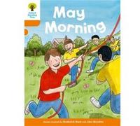 Oxford Reading Tree Biff, Chip And Kipper Stories Decode And Develop: Level 6: May Morning (Paperback) Roderick Hunt, Mr Alex Brychta, Mr Nick Schon (Auteur)