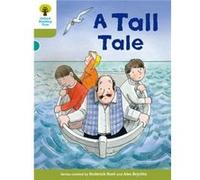 Oxford Reading Tree Biff, Chip And Kipper Stories Decode And Develop: Level 7: A Tall Tale (Paperback) Roderick Hunt, Paul Shipton, Mr Nick Schon (Auteur)