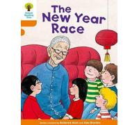 Oxford Reading Tree Biff, Chip and Kipper Stories Decode and Develop : Niveau 6 : La course de la nouvelle année