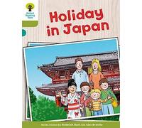 Oxford Reading Tree Biff, Chip and Kipper Stories Decode and Develop : Niveau 7 : Vacances au Japon