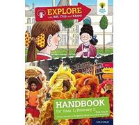 Oxford Reading Tree Explore With Biff, Chip And Kipper: Levels 4 To 6: Year 1/P2 Handbook