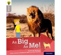 Oxford Reading Tree Explore with Biff Chip and Kipper Oxford Level 1 As Big As Me by Suzannah Beddoes Inconnu (Auteur)