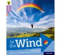 Oxford Reading Tree Explore with Biff Chip and Kipper Oxford Level 1 In the Wind by Catherine Baker Inconnu (Auteur)