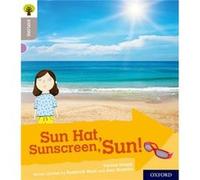 Oxford Reading Tree Explore with Biff Chip and Kipper Oxford Level 1 Sun Hat Sunscreen Sun by Teresa Heapy Inconnu (Auteur)