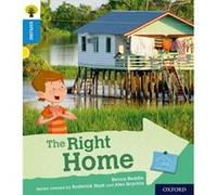 Oxford Reading Tree Explore with Biff Chip and Kipper Oxford Level 3 The Right Home by Becca Heddle Inconnu (Auteur)