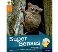 Oxford Reading Tree Explore with Biff Chip and Kipper Oxford Level 6 Super Senses by Anita Ganeri Inconnu (Auteur)