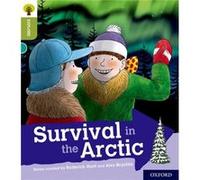 Oxford Reading Tree Explore with Biff Chip and Kipper Oxford Level 7 Survival in the Arctic by Roderick Hunt Inconnu (Auteur)