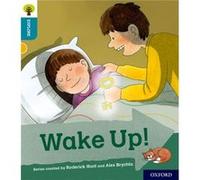 Oxford Reading Tree Explore with Biff, Chip and Kipper: Oxford Level 9: Wake Up!