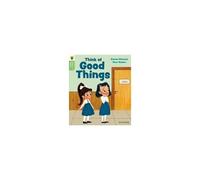 Oxford Reading Tree Green Sparks: Level 3: Think Of Good Things