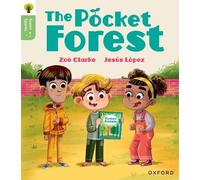 Oxford Reading Tree Green Sparks: Level 4: The Pocket Forest