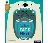 Teresa Heapy et al. – Oxford Reading Tree inFact Level 6: Who Eats Who? – Broché