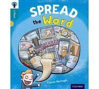 Oxford Reading Tree inFact : Niveau 9 : Répandre le mot