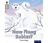 Oxford Reading Tree inFact Oxford Level 1 How Many Babies - Teresa Heapy - Oxford University Press - Livre en Anglais - Paperback Teresa HeapyTeresa Heapy (Auteur)
