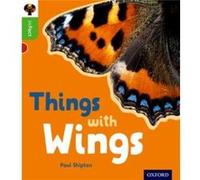 Oxford Reading Tree inFact Oxford Level 2 Things with Wings - Paul Shipton - Oxford University Press - Livre en Anglais - Paperback Paul ShiptonPaul Shipton (Auteur)