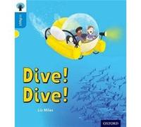 Oxford Reading Tree inFact Oxford Level 3 Dive Dive - Liz Miles - Oxford University Press - Livre en Anglais - Paperback Liz MilesLiz Miles (Auteur)