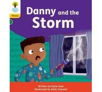 Oxford Reading Tree : La pratique du décodage phonétique de Floppy : Oxford Niveau 5 : Danny et la tempête