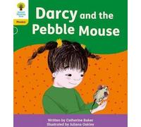 Oxford Reading Tree : La pratique du décodage phonétique de Floppy : Oxford Niveau 5 : Darcy et la souris-caillou