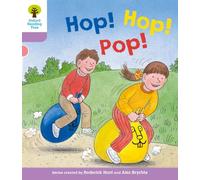 Oxford Reading Tree: Level 1+: Decode and Develop: Hop, Hop, Pop!