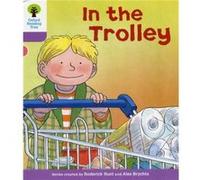Oxford Reading Tree: Level 1+: Decode and Develop: In the Trolley (Ort Decode and Develop Stories) Young, Annemarie (Auteur)